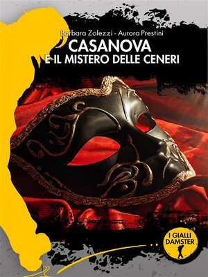 cover image of Casanova e il mistero delle ceneri